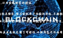 小狐钱包代币合约：未来数字资产管理的新选择