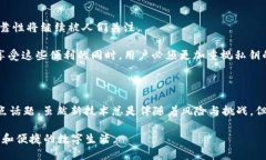 私匙的定义与应用:揭开数字世界的神秘面纱